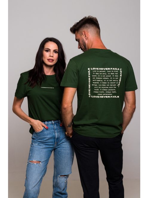 LOVE NEVER FAILS - 1CORINTHIANS 13 dark green unisex T-shirt