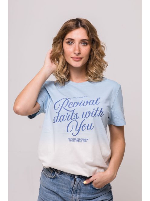 REVIVAL STARTS WITH YOU ombre unisex T-shirt