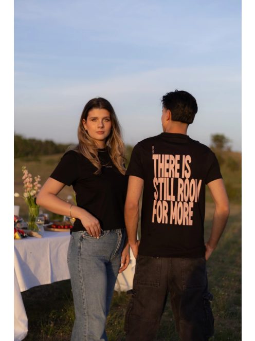 THERE IS STILL ROOM FOR MORE - unisex T-shirt