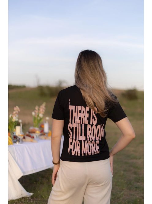 THERE IS STILL ROOM FOR MORE - unisex T-shirt