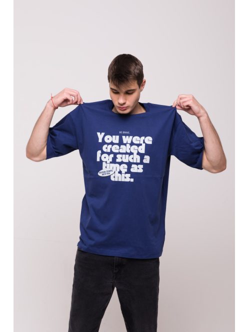 YOU WERE CREATED FOR SUCH A TIME AS THIS overize unisex T-shirt